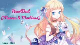 Nightcore - Heartbeat | Saka - Kun |