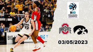 Full Game : Ohio State vs Iowa - March 5, 2023 | BIG Ten Championship