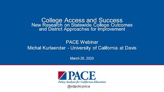 PACE | Michal Kurlaender on College Access and Success