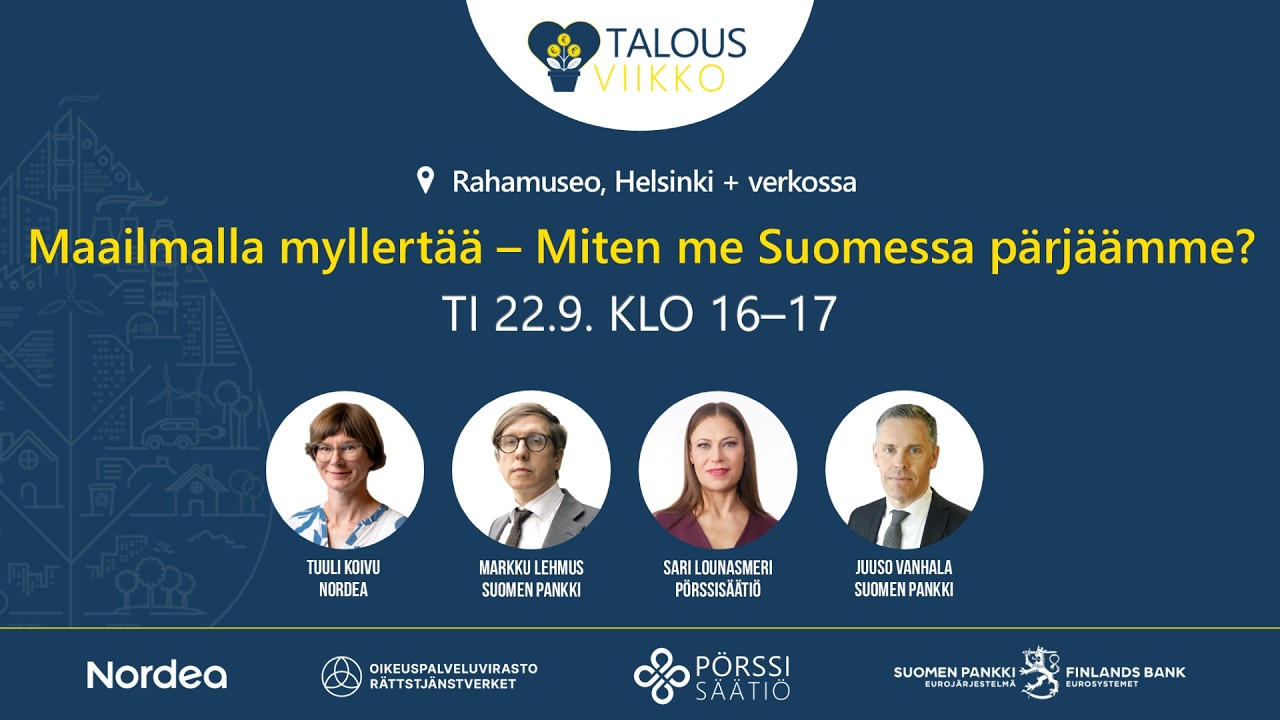 Talousviikko 2026: Maailmalla myllertää– Miten me Suomessa pärjäämme?