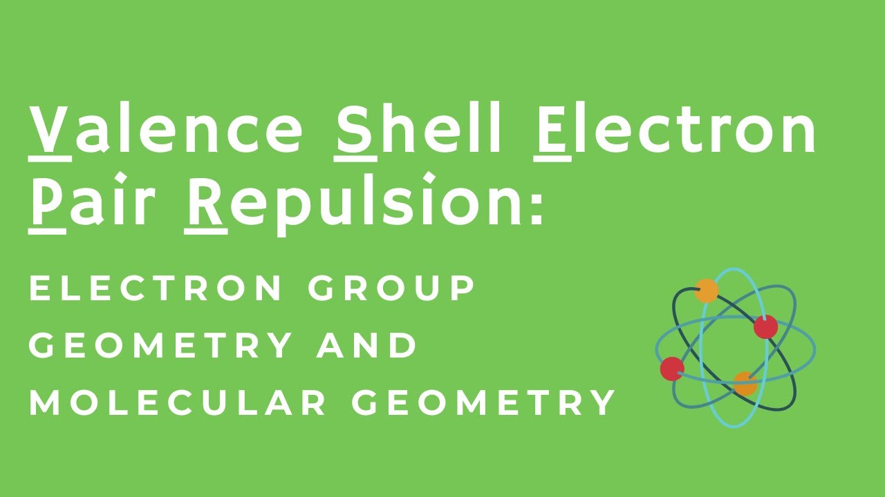VSEPR: Electron Group Geometry and Molecular Geometry Table