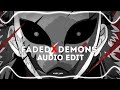 Faded x demons edit audio adx.