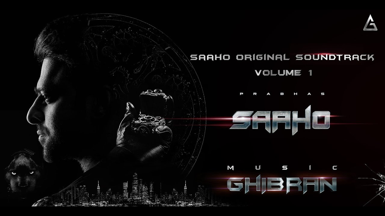 Saaho - Original Soundtrack - Volume I Jukebox | Ghibran | Prabhas | Sujeet | UV Creations