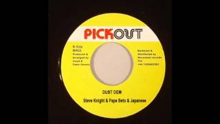 Download Lagu Steve Knight \u0026 Papa Beto \u0026 Japanese - Dust Dem MP3