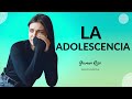 LA ADOLESCENCIA.