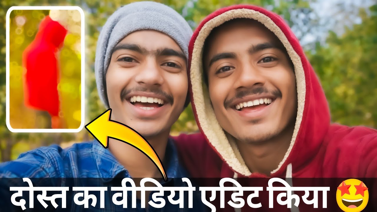 MAINE APNE DOST KA VIDEO EDIT KARKE SURPRISE KIYA 🤩 | AMAZING RESULT 😘