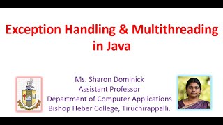 EXCEPTION HANDLING AND MULTITHREADING IN JAVA - UNIT IV