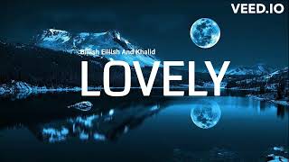 Billie Eilish, Khalid - lovely