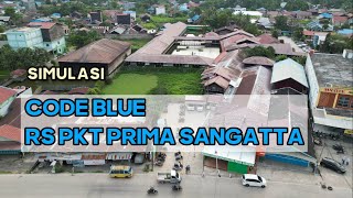 Simulasi Code Blue RSPKT Prima Sangatta