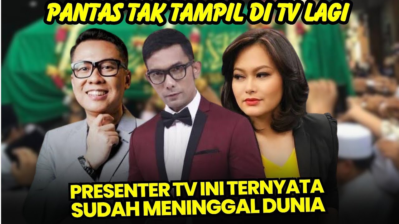 Selamat jalan, 10 presenter TV ini ternyata sudah meninggal dunia di usia muda