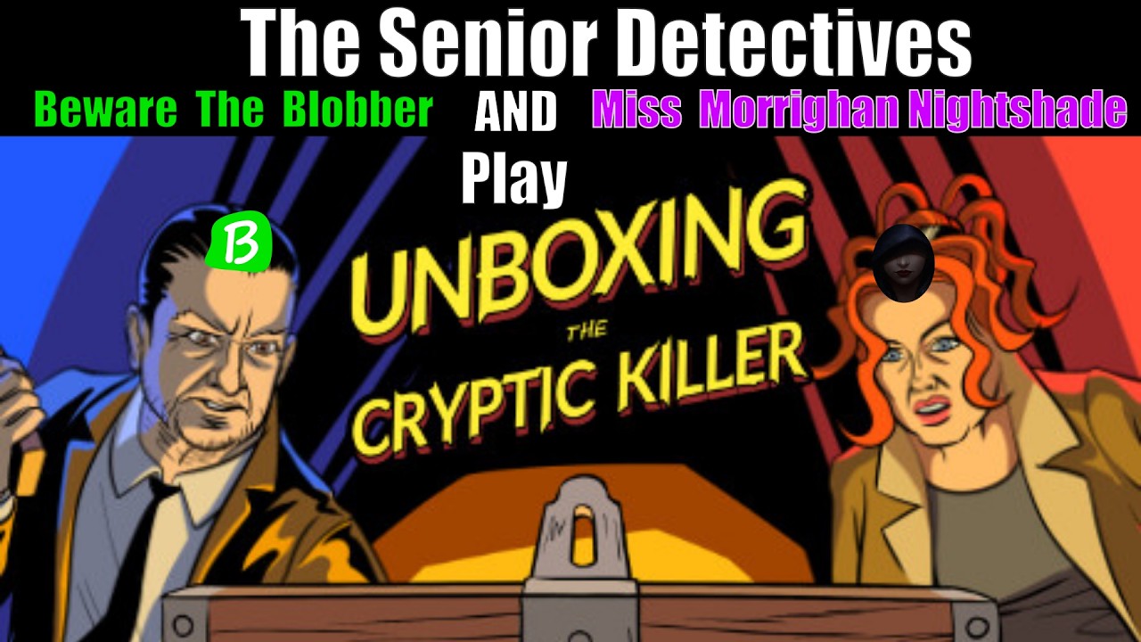 Senior Detectives Play - Unboxing The Cryptic Killer (Blobber's Perspective)