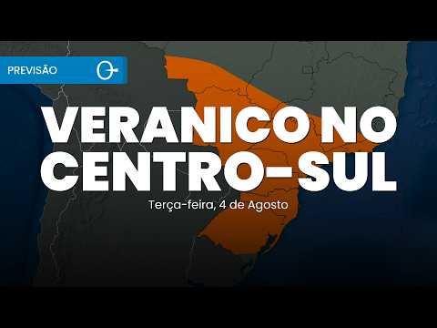 Temporais continuam no Sul e veranico ganha força no Centro-Sul | Previsão do tempo 04/08/2026