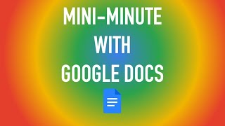 Mini-Minute with Google Docs: Version History
