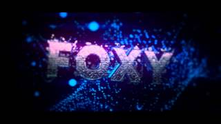 Foxy Intro | By MightyArts ( Active ?! )
