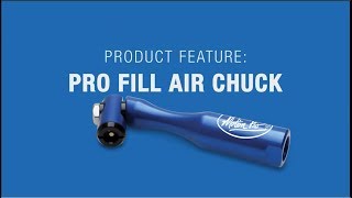 Pro Fill Air Chuck By Motion Pro