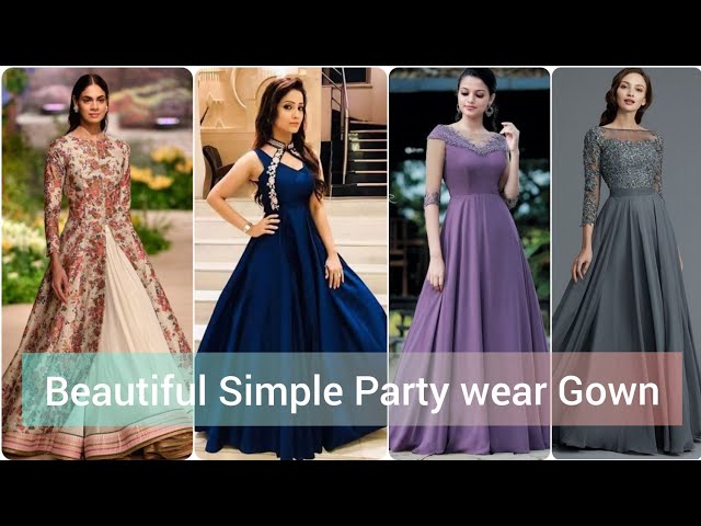 Comfortable dress | Trendy dresses, Gown party wear, Simple gowns