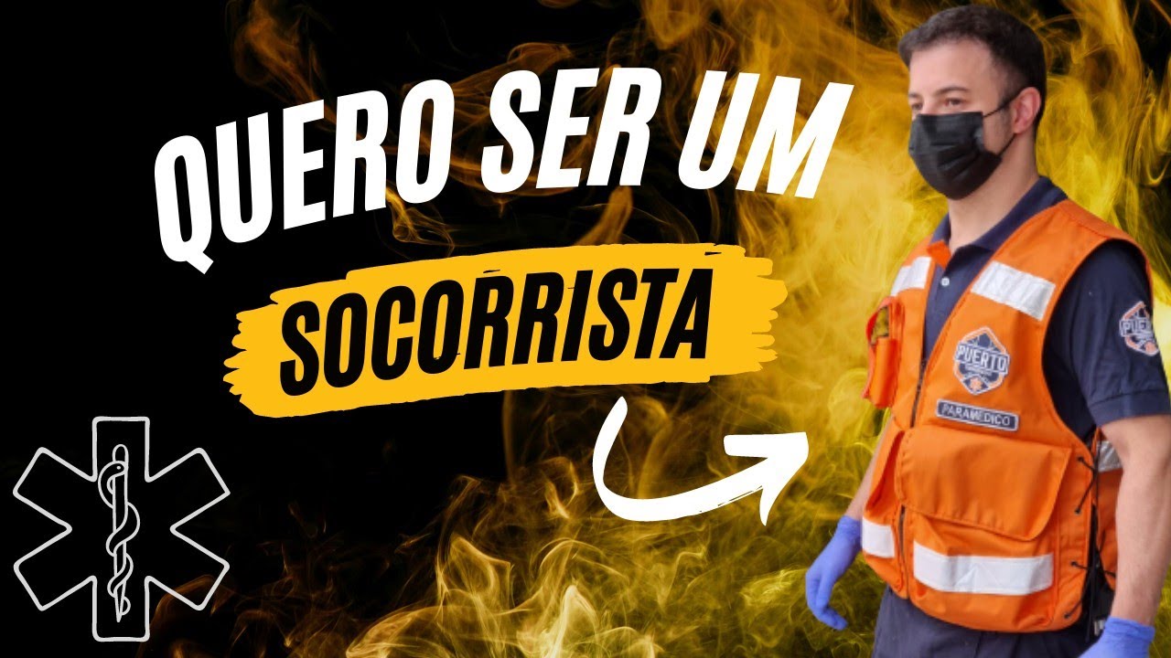 QUE CURSO PRECISO PARA SER SOCORRISTA?