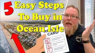 5 Step Process to Buy in Ocean Isle