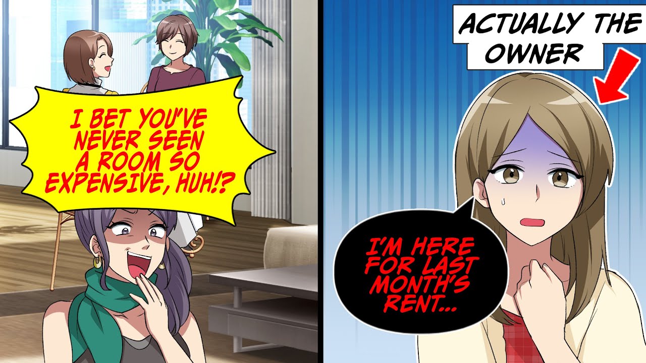 An arrogant friend of mine tried to boast about her expensive condo, but I was only there because...