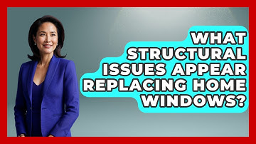 What Structural Issues Appear Replacing Home Windows? | Home Remodeling Gurus News