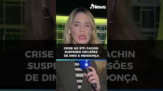 Crise no STF: Fachin suspende decisões de Dino e Mendonça