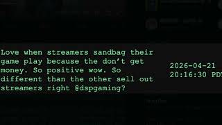 DSP Cries It- Best Banned Chat Comments