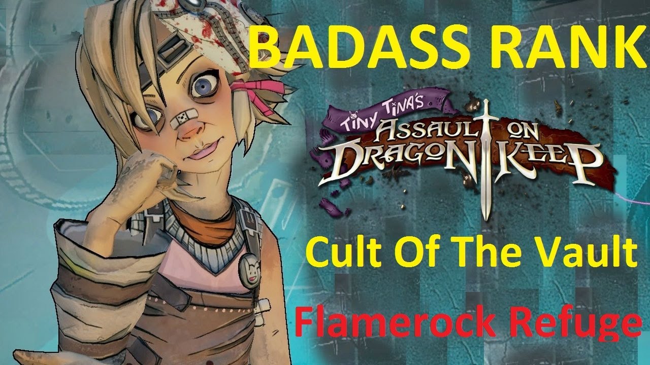 Borderlands 2 Challenge Guide Flamerock Refuge Cult Of The Vault Youtube