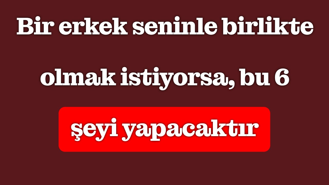 Bir erkeğin sizi fiziksel olarak arzuladığını gösteren 6 psikolojik işaret
