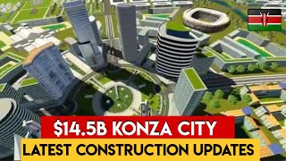 EPIC KONZA CITY TRANSFORMATION: A Sneak Peek of Latest Construction Marvel!