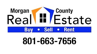Homes For Sale Morgan Utah - How To Buy or Sell A Home in Morgan, UT