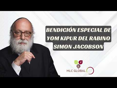 Bendición especial de Yom Kipur del Rabino Simon Jacobson