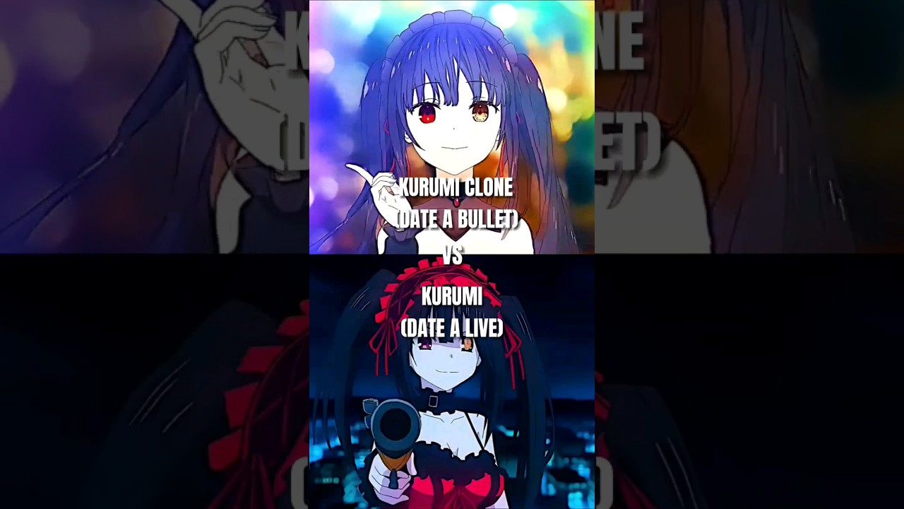 Kurumi (date a live) vs Kurumi (date a bullet) | 