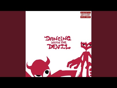 Dancing with the Devil