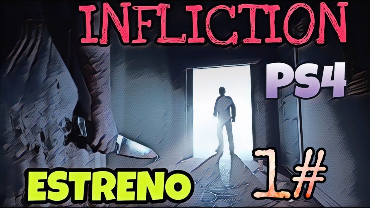 😱 INFLICTION PS4 😱 gameplay en ESPAÑOL
