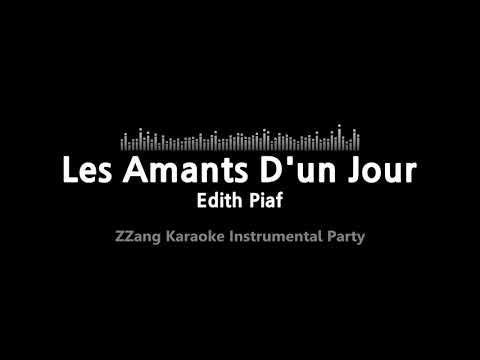Edith Piaf - Les Amants D'un Jour (Instrumental) (Karaoke)