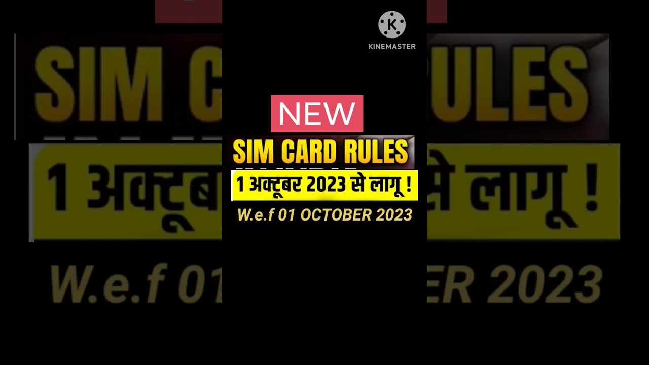 New Sim Card Rules | WEF 1st October 