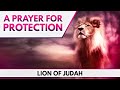A Powerful Prayer For Protection To Start Your Day