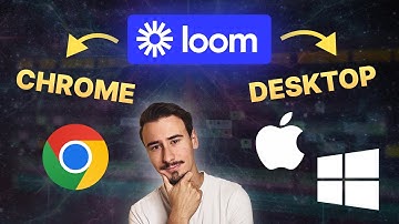 Loom Chrome Extension vs Desktop App - Which one should you use?
