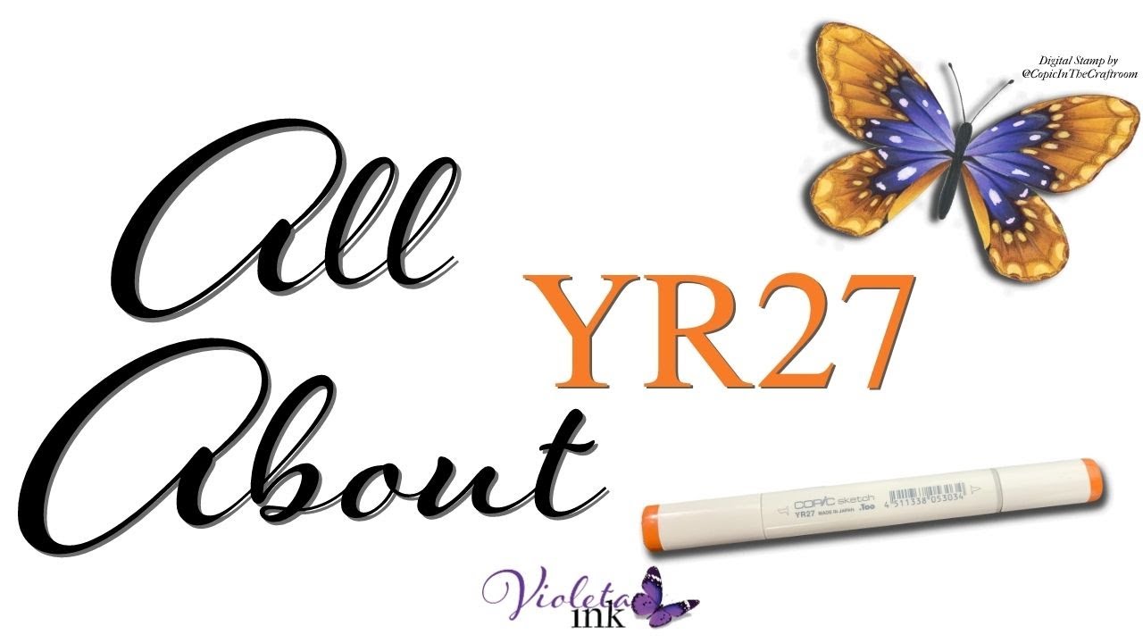 All About Copic Marker YR27 | Violeta-Ink.com