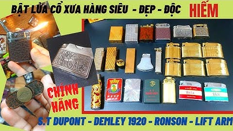 🔥S.T Dupont Cổ | Vintage Demley Blue Star | Ronson | Lift Arm Gas đá | Cò mổ Nhật 1960s | ST90