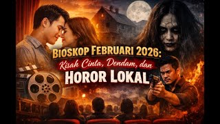 Daftar Film Indonesia Terbaru Di Bioskop Februari 2026