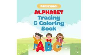 Alphabet Tracing and Coloring Book