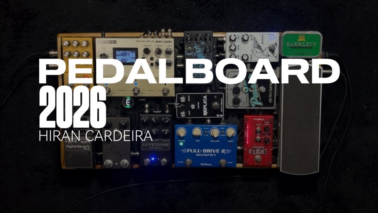 Pedalboard 2026 | Worship - Hiran Cardeira 