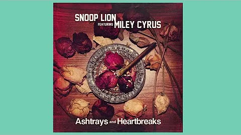 Snoop Lion & Miley Cyrus - "Ashtrays and Heartbreaks" - ***VISUALIZER***