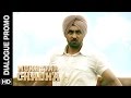 Mukhtiar challenges Hussain | Mukhtiar Chadha | Dialogue Promo