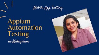 Part-2: Appium Mobile App Automation Testing in Malayalam