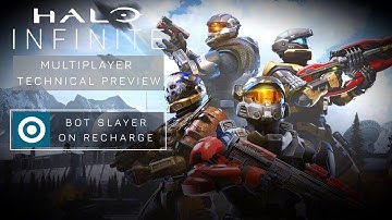 Halo Infinite (Multiplayer Technical Preview) - Bot Slayer on Recharge