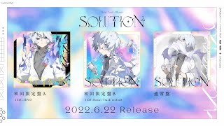 【2022.6.22 Release】Sou 3rd Album「Solution」-XFD-