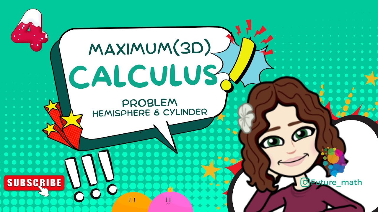 Calculus maximum value volume hemisphere cylinder edexcel igcse