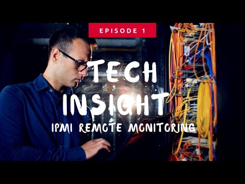 Technology Insight EP1: IPMI Remote Monitoring